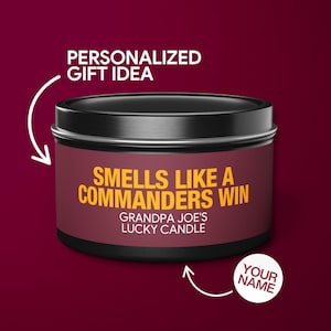 Personalized Smells Like a Commanders Win Candle Custom Washington Commanders Gift for Commanders Fan Lucky Game Day Tin Candle Gift for Tin