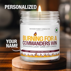Personalized Burning for a Commanders Win Candle Custom Washington Commanders Gift for Commanders Fan Game Day Football Candle Decor