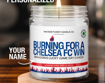 Personalized Chelsea FC Gift Burning for A Chelsea FC Win Candle Soccer Gift for Chelsea FC Fan Chelsea fc Game Day Decor for Dad