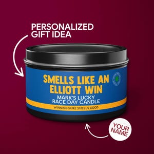 Personalized Chase Elliott NASCAR Gift Smells Like A Chase Elliott Win Candle NASCAR Gift for Chase Elliott Fan Funny Nascar Fan Gift Tin