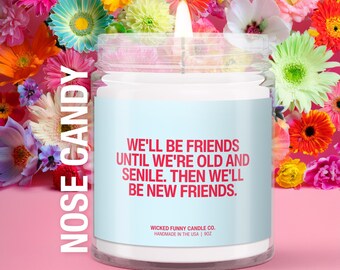We Will Be Friends Until We're Old Gift For Her Best Friend Birthday Best Friend Gifts Gifts For Her Besties Gift Best Friends Forever Clear