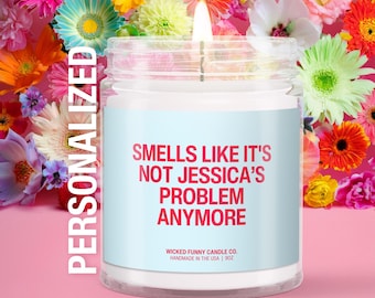 Funny Retirement Candle Personalized Smells Like Not Your Problem Soy Candle Congratulations Gift for Coworker Teacher Friend or Family