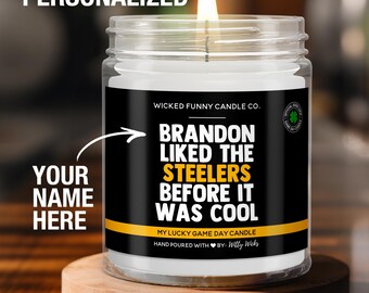 Personalized Pittsburgh Steelers Gift for Steelers Fan Before It Was Cool Custom Steelers Candle Game Day Pittsburgh Steelers Football Gift