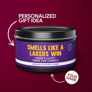 Personalized Smells Like a Lakers Win Candle Custom Los Angeles Lakers Gift for Lakers Fan Lucky Game Day Basketball Candle Game Day Tin