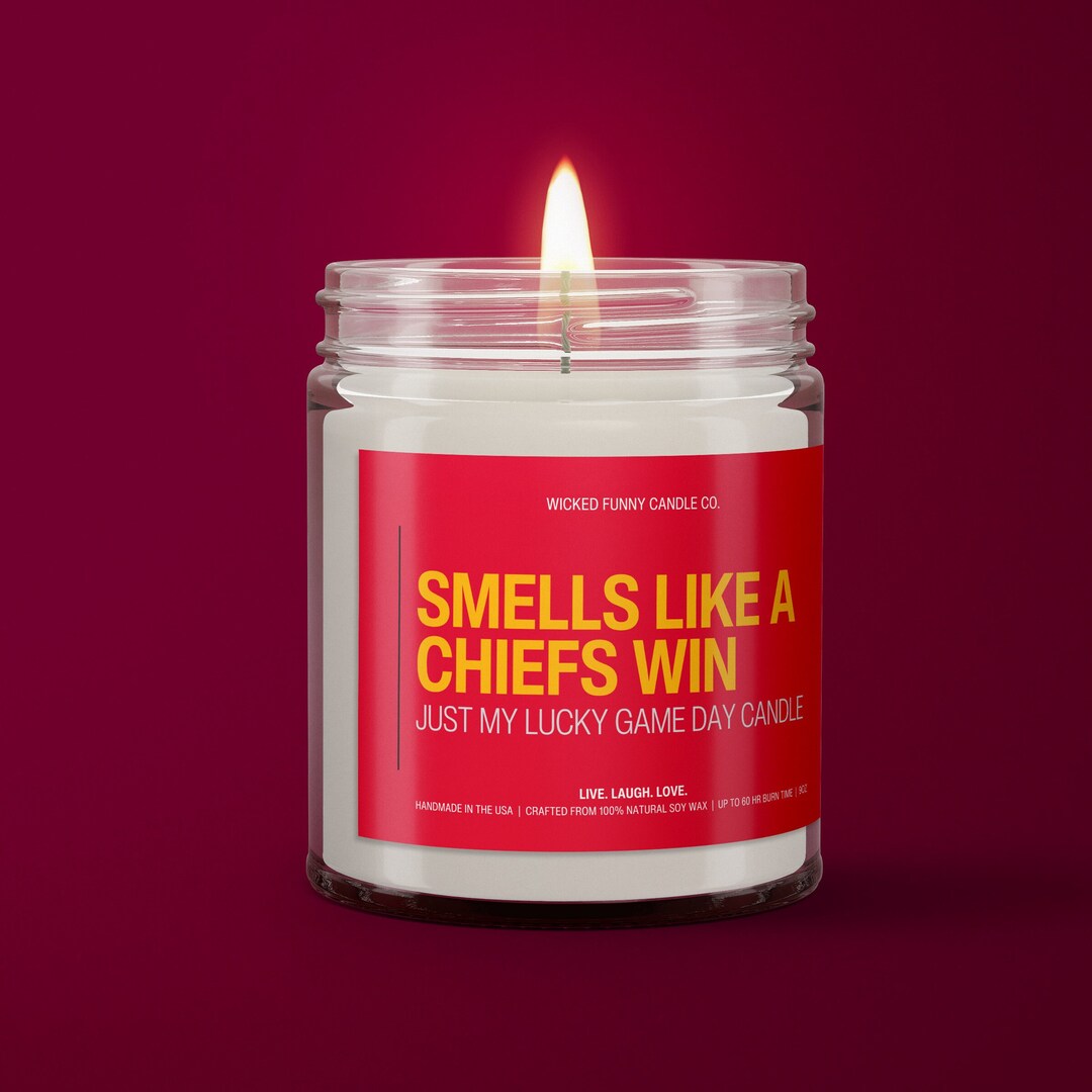 Smells Like A Chiefs Win Candle Kansas City Chiefs Candle Sunday Funday