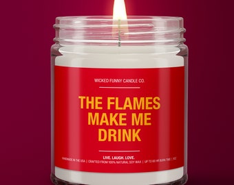 Flames Make Me Drink | Calgary Flames Candle | Gift for Her | Game Day Decor | Funny Flames Hockey Fan, Housewarming Sports