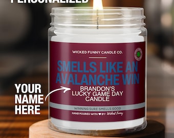 Personalized Smells Like a Avalanche Win Candle Custom Colorado Avalanche Gift for Avalanche Fan Lucky Game Day Hockey Candle Game Day Decor