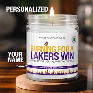 Personalized Burning for a Lakers Win Candle Custom Los Angeles Lakers Gift for Lakers Fan Lucky Game Day Basketball Candle Game Day Decor