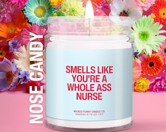 New Nurse Funny Candle: Gift Nursing School Graduation Gift For Friend New Nurse Gift Daughter Gift Funny Nurse Gift Nurse Grad Gift Cute