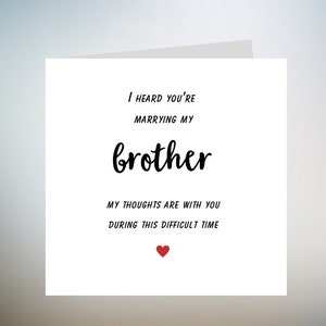 Je trouwt met mijn broer verlovingskaart, leuke verlovingskaart, gefeliciteerd met je verloving, de grote dagkaart voor verloving 6x6