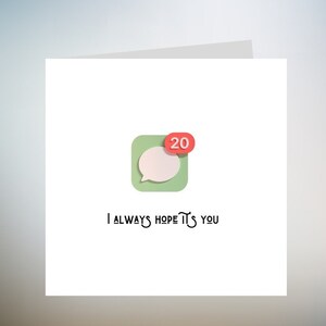 WhatsApp Carte de Saint-Valentin Carte d'anniversaire Application Je t'aime Notification de message Petite amie Petit ami Femme Mari Amour 6 x 6