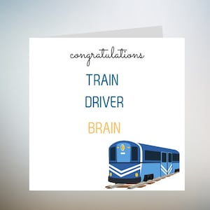 Nouvelle carte de travail pour un conducteur de train - Félicitations - Personnalisé - Carte de départ 6x6