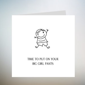 Big Girl Pants Karte Mentale Gesundheit Karte Handgemacht Setzen Sie Ihre Big Girl Hose Auf Positive Affirmation Self Love You Got 6x6