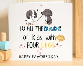 Funny Dog Dad Fathers Day Card, Happy Pawthers Day Card from the Dog, Four Legs Father's Day Gift, Cute Puppy Illustration Card for Him