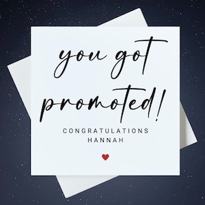Gepersonaliseerde je hebt gepromoveerde kaart, promotiekaart, nieuwe taakkaart, felicitatiekaart, spannende tijdenkaart, 6x6