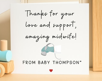 Personalized Midwife Thank You Card, Custom Name Amazing Midwife Appreciation Gift, Labor and Delivery Nurse Card, From Baby Thompson