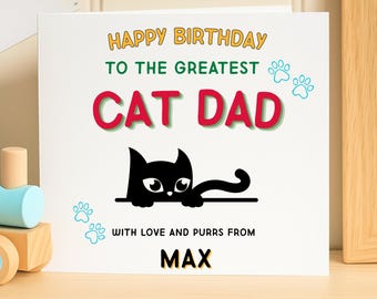 Tarjeta de Feliz Cumpleaños para Papá Gatuno – Tarjeta personalizada para amantes de las mascotas, nombre personalizado, divertido saludo gatuno para él.