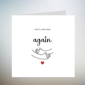 Carte jusqu'à ce que nous nous embrassions à nouveau, carte Thinking of you, carte tu me manques, carte interurbain, carte d'amitié, carte d'envoi de câlin pour le meilleur ami 6 x 6