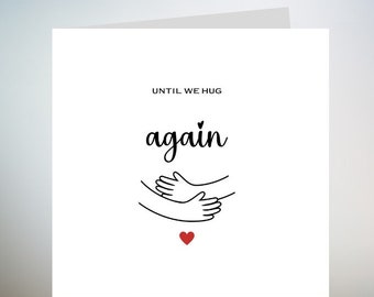 Carte jusqu'à ce que nous nous embrassions à nouveau, carte Thinking of you, carte tu me manques, carte interurbain, carte d'amitié, carte d'envoi de câlin pour le meilleur ami 6 x 6