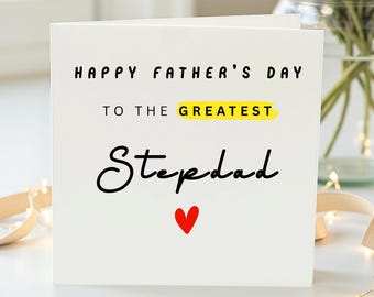 Stepdad Father's Day Card, To The Greatest Stepdad Card, Bonus Dad Father's Day Gift, Cute Step Father Greeting Card, Step-dad Card Heart