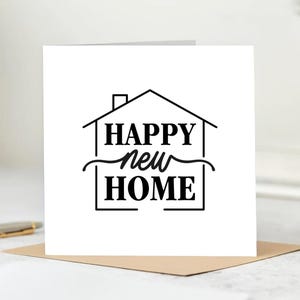 Carte Happy New Home, Félicitations pour votre nouvelle maison, Carte pour nouvelle maison, Carte de pendaison de crémaillère, Carte pour nouvelle maison pour amis, Première carte pour maison 6 x 6