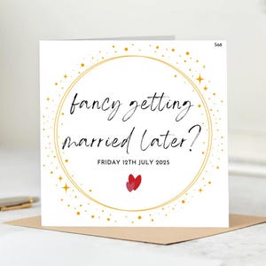 Carte "Retenez cette date" pour mariage avec une proposition de texte amusante, une façon décontractée de demander s'ils sont toujours là, carte personnalisée 6 x 6