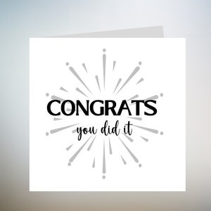 Biglietto &quot;Lo hai fatto&quot; - Biglietto di congratulazioni, Laurea, Ben fatto, Nuovo lavoro, Promozione, Biglietto personalizzato 6x6