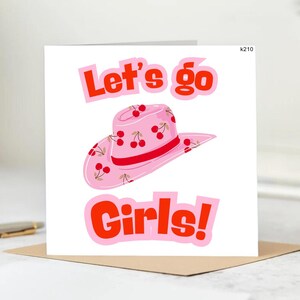 Carte d'anniversaire personnalisée sur le thème de la cow-girl Let's Go Girls pour amateur de musique country, thème d'anniversaire de la cow-girl, carte pour soeur ou ami 6 x 6