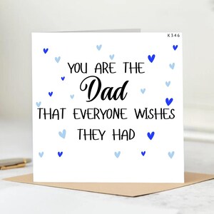 Eres el tipo de papá que todos desearían tener - Tarjeta de cumpleaños para el mejor papá - Tarjeta personalizada de 6x6