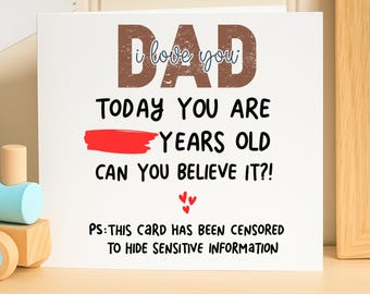 Tarjeta de cumpleaños divertida para papá, tarjeta con edad censurada para papá, tarjeta de cumpleaños grosera para él, tarjeta sarcástica para papá, chiste sobre la vejez, tarjeta "Te quiero, papá"