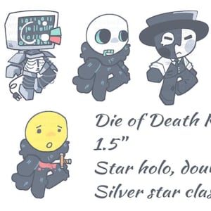 May include: A collection of seven cartoon keychains, each featuring a unique character design. The keychains are approximately 1.5 inches in height and have a star holo finish. The text "Die of Death Keychains" is also visible.