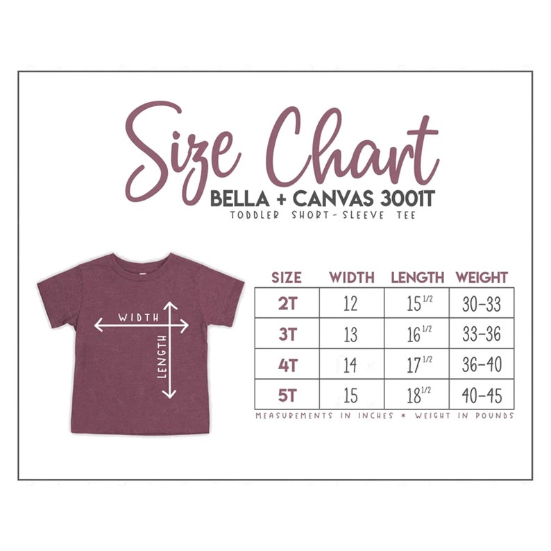 Peut inclure: Tableau des tailles pour le t-shirt &agrave; manches courtes pour tout-petit Bella + Canvas 3001T. Le tableau indique les tailles 2T &agrave; 5T avec les mesures de largeur, de longueur et de poids correspondantes en pouces et en livres.