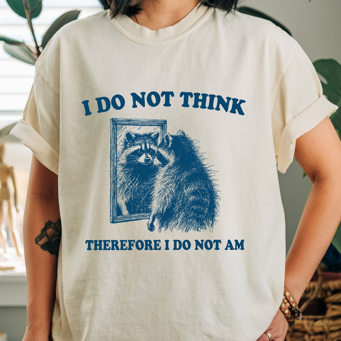i-do-not-think-therefore-i-do-not-am-funny-philosophy-descartes-t-shirt