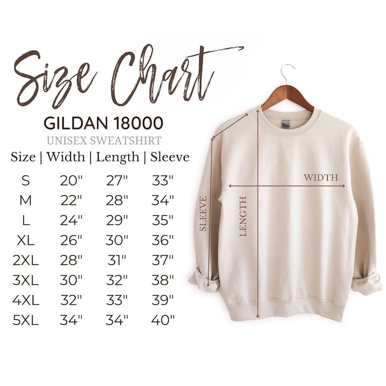 May include: A beige Gildan 18000 unisex sweatshirt hangs on a wooden hanger. The image includes a size chart with measurements in inches for width, length, and sleeve length, ranging from size S to 5XL.