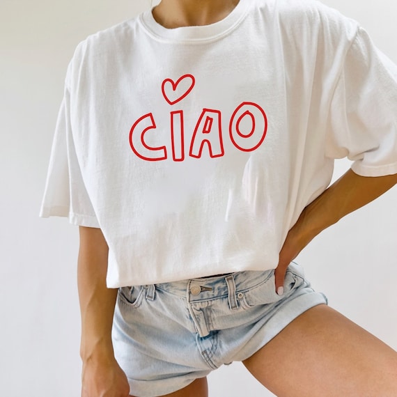 Ciao Shirt for Italy Vacation, Ciao T-Shirt - Hello Italy Italian Tee - Ciao Bella - Unisex Italian Hello Shirt for Rome Trip