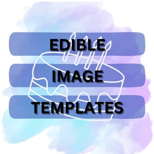 EDIBLE IMAGE TEMPLATES