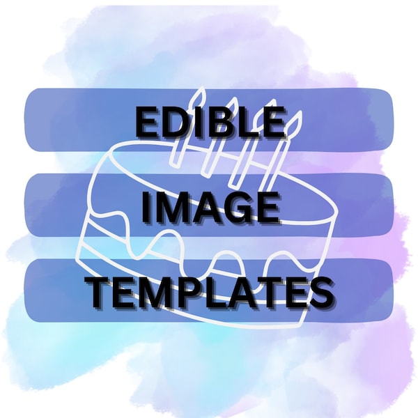 EDIBLE IMAGE TEMPLATES