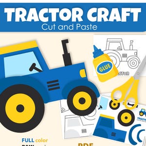 Puede incluir: Un kit de manualidades digital titulado TRACTOR CRAFT Cut and Paste que incluye una ilustración de un tractor azul y amarillo, un bote de pegamento, tijeras amarillas y páginas imprimibles en color y blanco y negro para descarga inmediata.