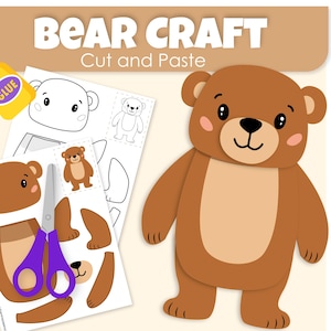 May include: A brown bear craft kit with the text "Bear Craft Cut and Paste" and "Instant Download". The kit includes a finished bear, cut-out pieces, scissors, and glue.