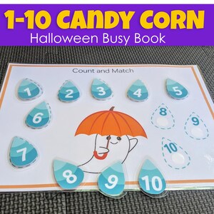 May include: A Halloween-themed busy book with the text "1-10 CANDY CORN" and "Halloween Busy Book". The book features a count and match game with raindrop shapes numbered 1-10 and an orange umbrella graphic. The words "INSTANT DOWNLOAD" are also visible.