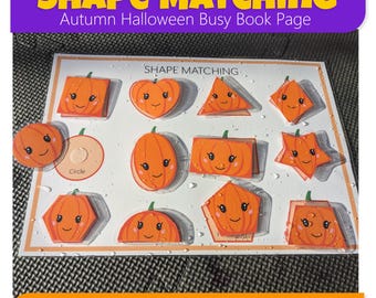 May include: A shape-matching activity for autumn and Halloween. The busy book page features various orange pumpkin shapes, including squares, hearts, and stars. The text "Shape Matching" and "Autumn Halloween Busy Book Page" are visible. The words "Instant Download" are also visible.