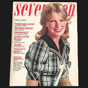 May include: Seventeen magazine cover featuring a smiling woman with blonde hair. The cover has the magazine's title in red, with headlines like "Together Looks" and "Reverse Dating." The issue is dated December 1971.