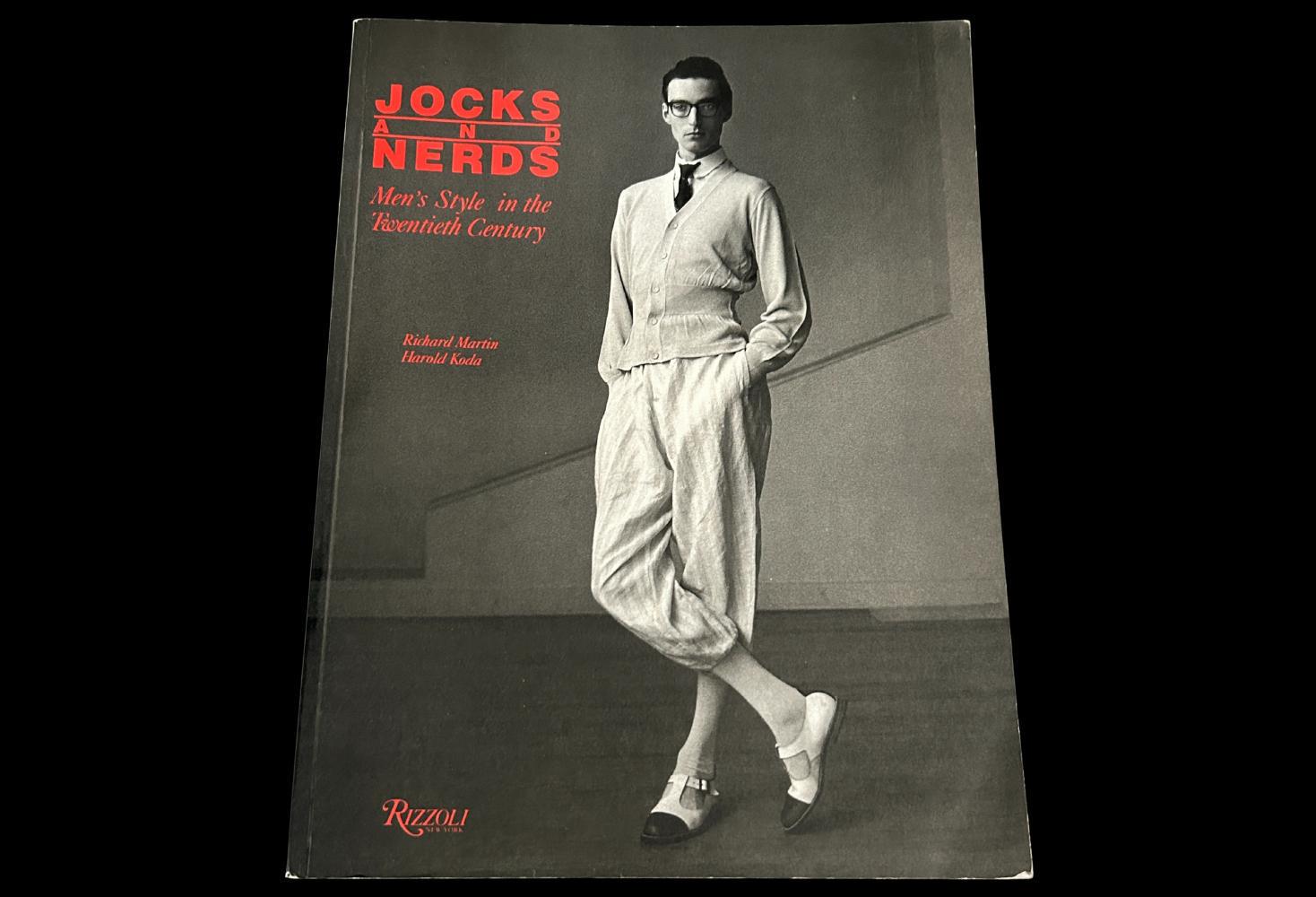 洋書 Jocks and Nerds: Men's Style Jocks And Nerds: Men's Style In The Twentieth Century