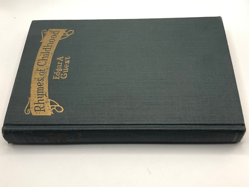 Rhymes of a Childhood by Edgar A. Guest Antique Book 1920's Literature