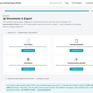 K&ouml;nnte beinhalten: Eine digitale Benutzeroberfl&auml;che f&uuml;r einen Cybersecurity & Privacy Learning Program Builder mit einem Documents & Export Dashboard. Sie enth&auml;lt vier Download-Schaltfl&auml;chen f&uuml;r Core Policy, Training Standards, Procedures und Communications Bundle.