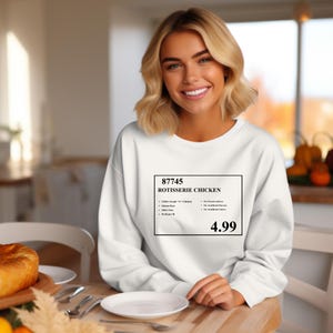 Costco Rotisserie Chicken Sweatshirt or Hoodie – Funny Costco Gift | Trendy Graphic Apparel for Chicken Lovers