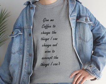 Coffee and wine shirt, Coffee shirt, Wine shirt, gift for her