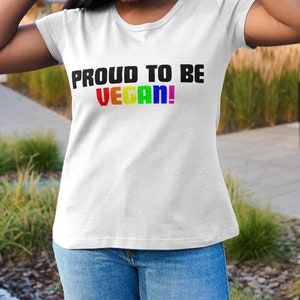 Proud to be vegan tshirt, Vegan shirt, Unisex Cotton Tee
