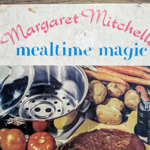 1951 Margaret Mitchell's Mealtime Magic Meat & Poultry Cookery, First Printing/Vintage Cookbook