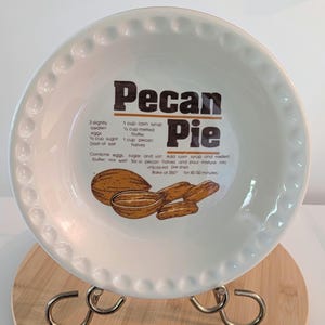 1980s Vintage Pecan Pie Recipe Pie Plate, Deep Pie Dish, Vintage Kitchen/Baking, Brown/Fall/Autumn/Cottagecore